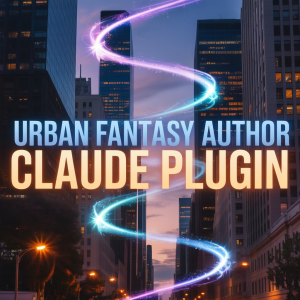 Urban Fantasy Author Claude Plugin