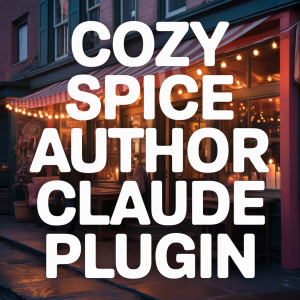 Cozy Spice (Author) Claude Plugin